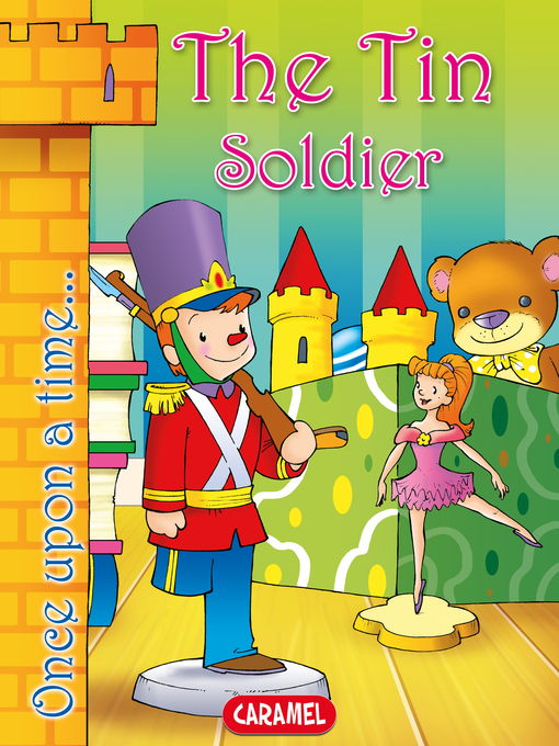 Title details for The Tin Soldier by Hans Christian Andersen - Available